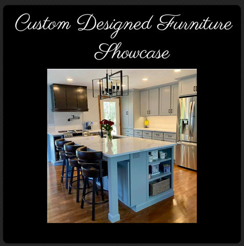 Custom Designed Furniture